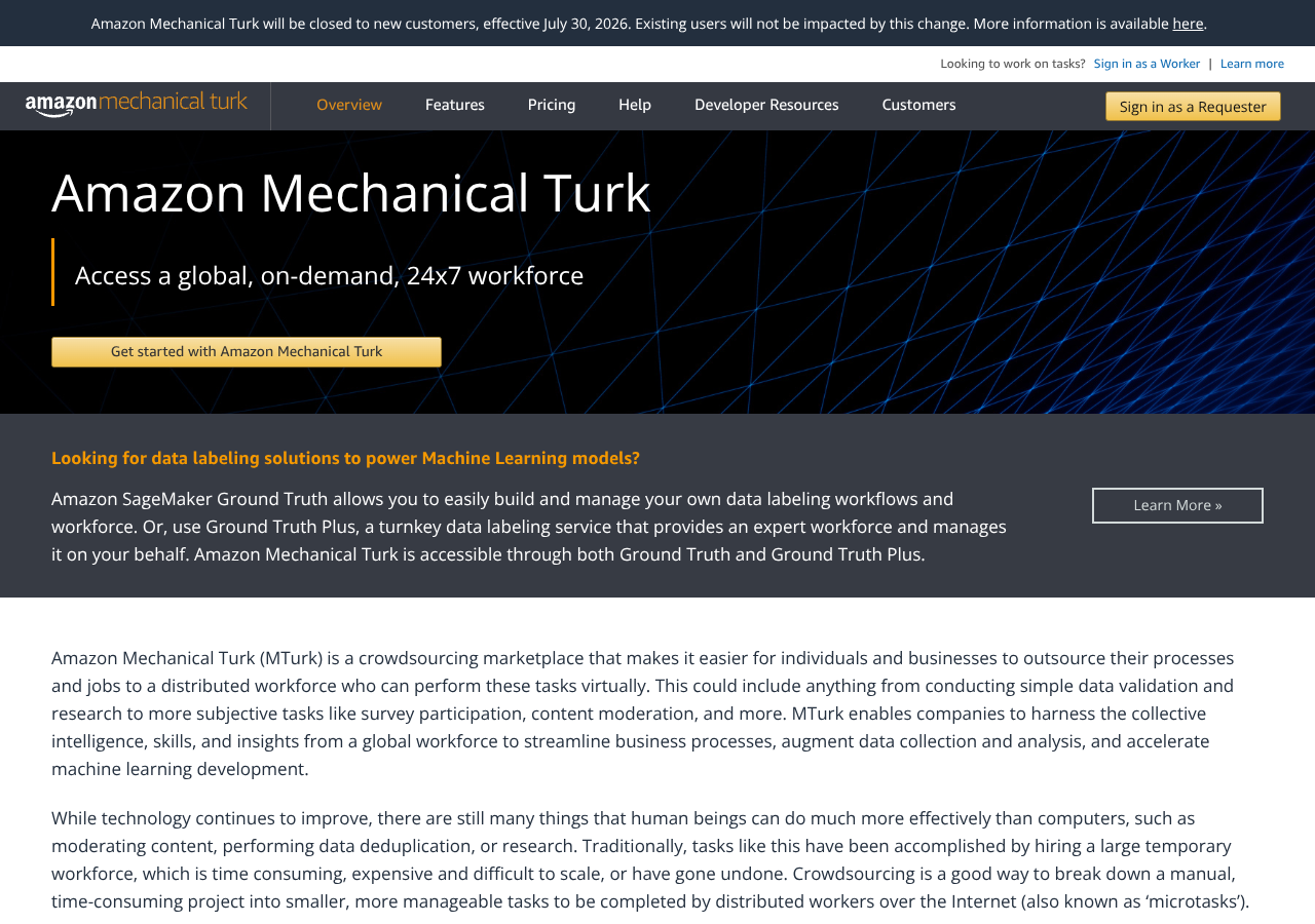 Screenshot of the Mechanical Turk homepage (mturk.com, captured 2026-07-06) showing the dark announcement banner at the top: 'Amazon Mechanical Turk will be closed to new customers, effective July 30, 2026. Existing users will not be impacted by this change. More information is available here.' Below the banner the standard MTurk navigation and 'Get started with Amazon Mechanical Turk' landing are visible.