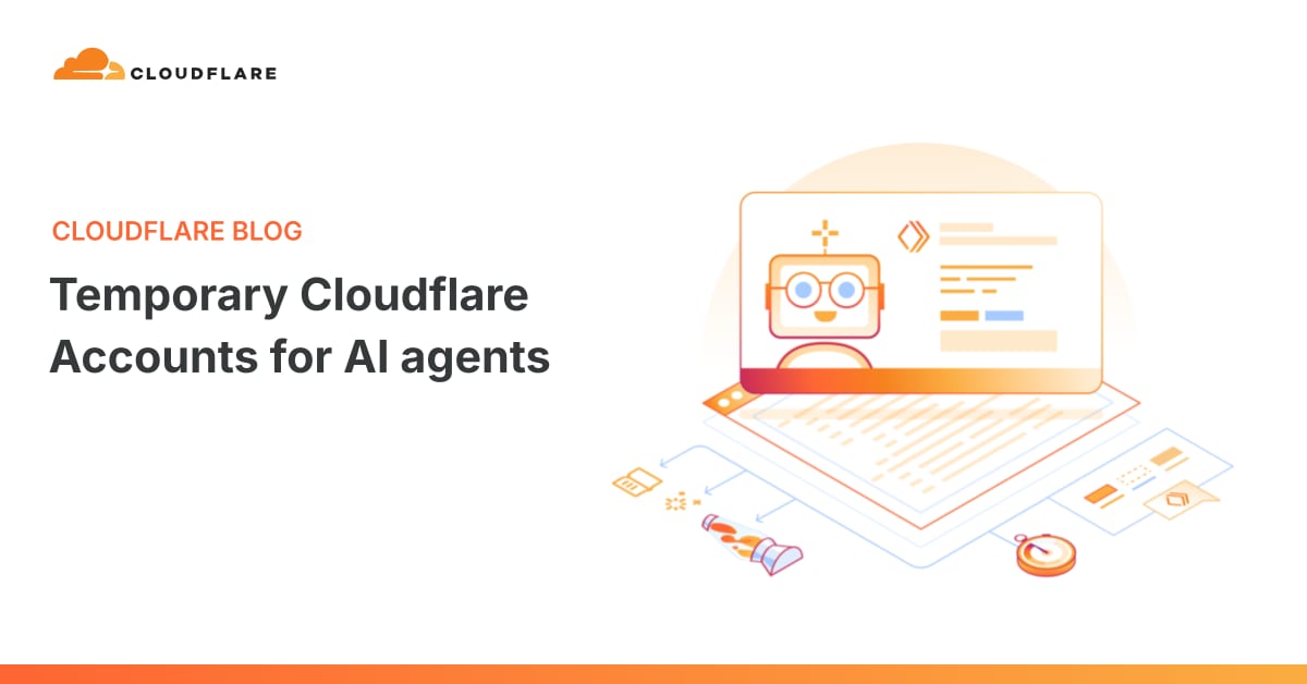 Cloudflare Temporary Accounts for AI agents social card